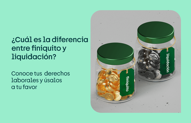 ¿Cuál es la diferencia entre finiquito y liquidación?