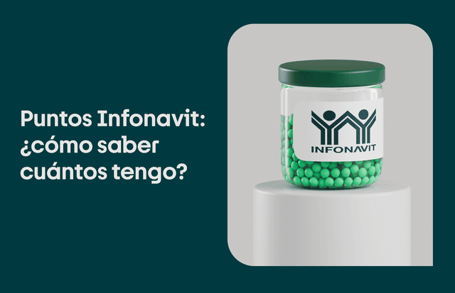 ¿Cómo saber cuántos puntos tengo para un crédito Infonavit?
