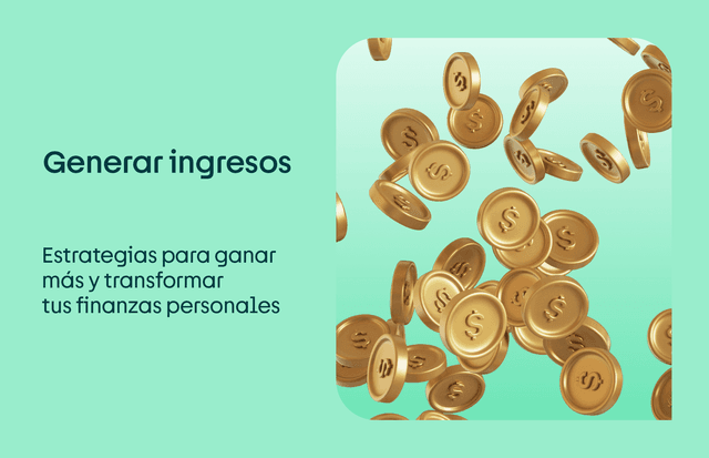 Generar ingresos: estrategias para ganar más