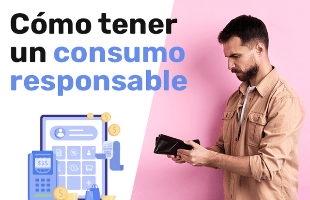 Consumo responsable: planifica tus gastos en 3 pasos