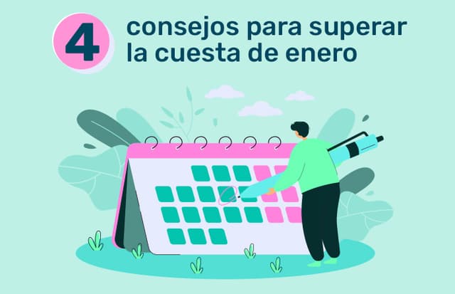 Cuesta de enero: 4 consejos que te ayudarán a superarla