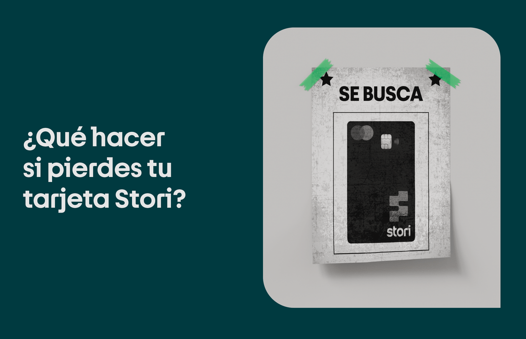 que hacer si pierdes tu tarjeta stori