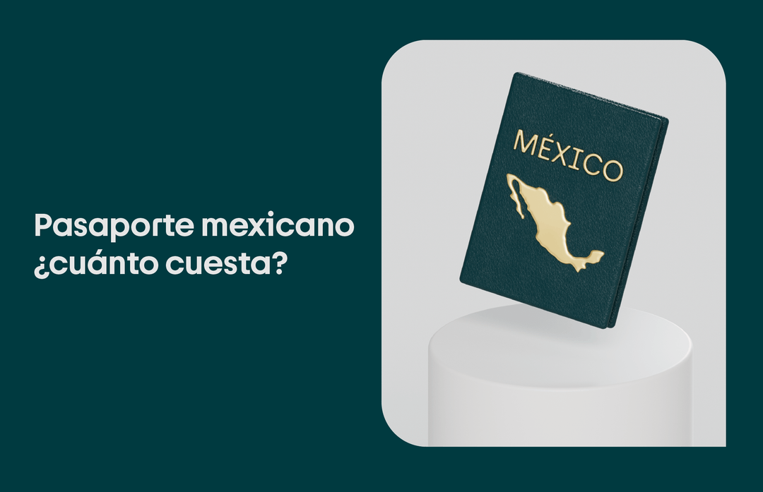 cuanto cuesta el pasaporte mexicano precio y requisitos