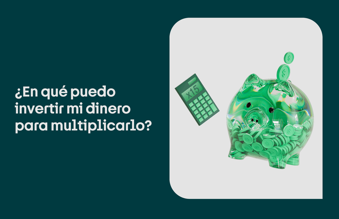 en que puedo invertir mi dinero