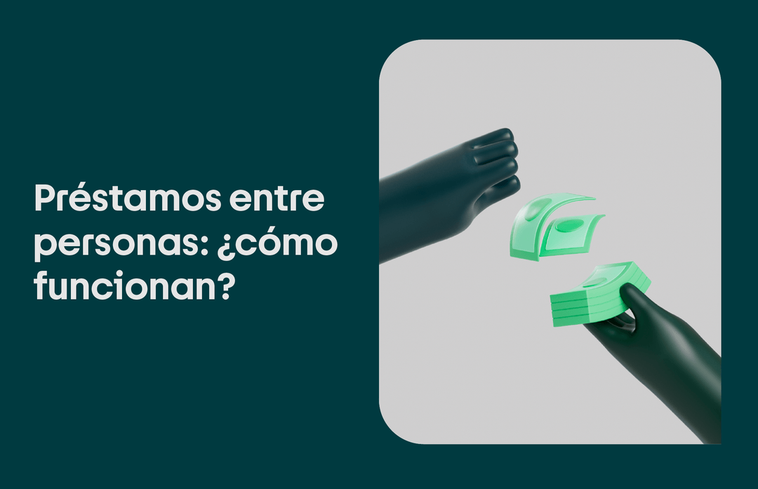 prestamos entre personas o particulares como funcionan