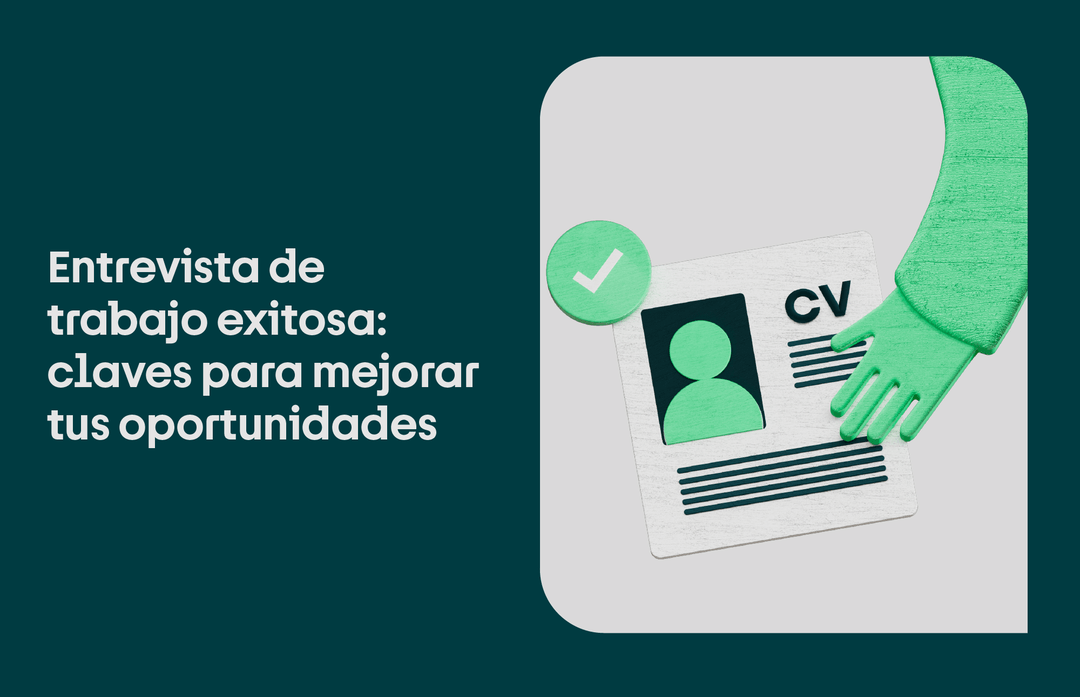 entrevista de trabajo exitosa claves para mejorar tus oportunidades