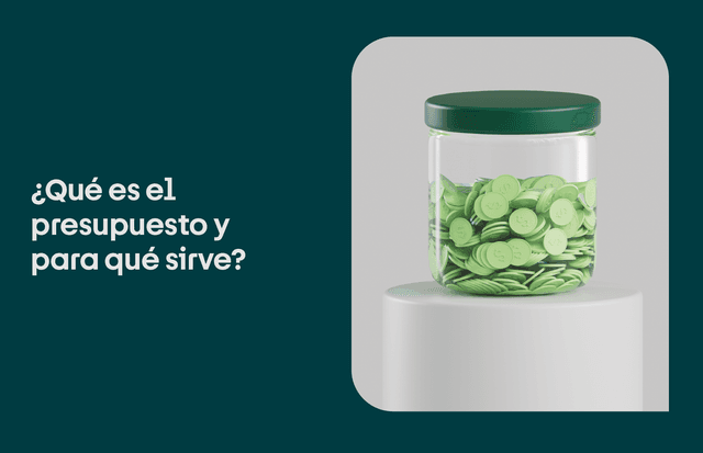 ¿Qué es un presupuesto? Definición y tipos de presupuestos