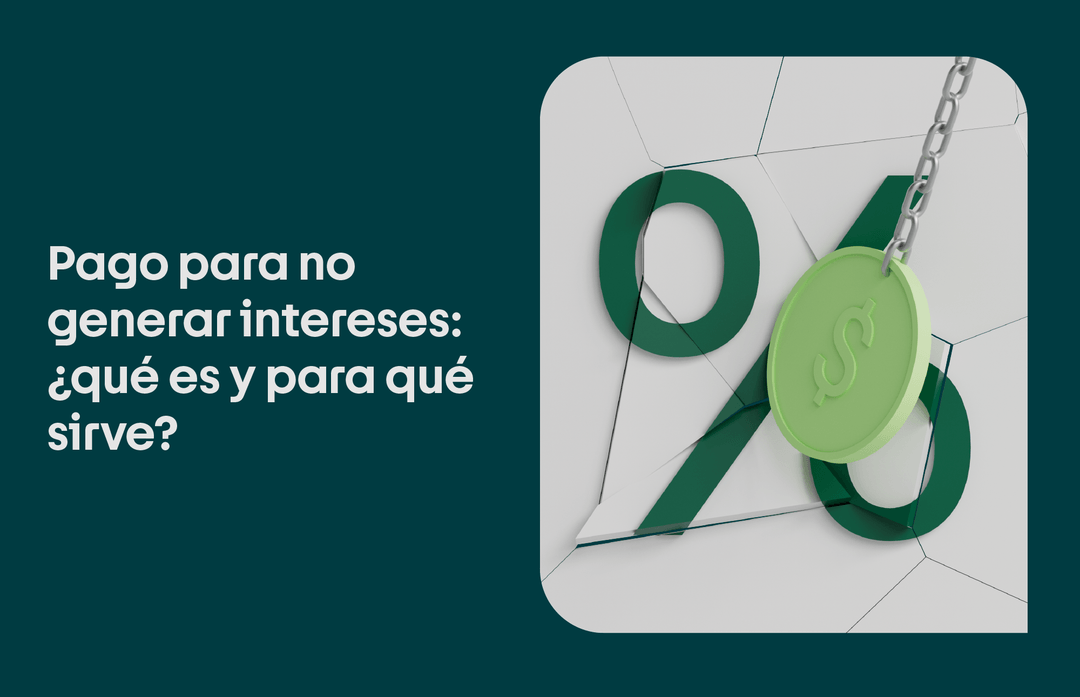 pago para no generar intereses que es y como se hace