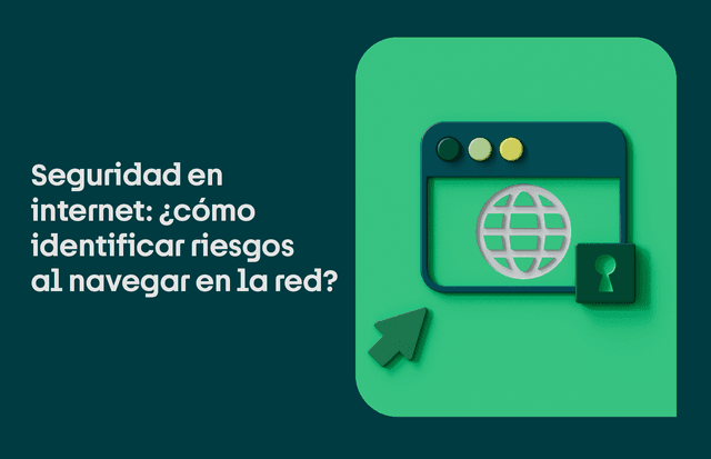 Seguridad en internet: ¿cómo evitar riesgos digitales?