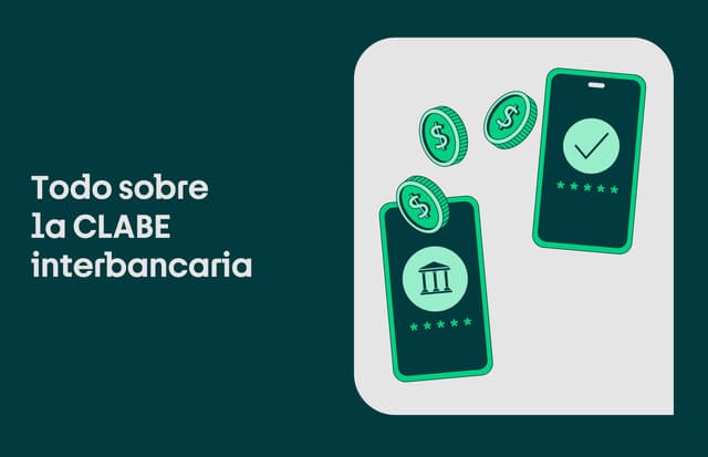 CLABE interbancaria: ¿qué es y cómo consultarla?