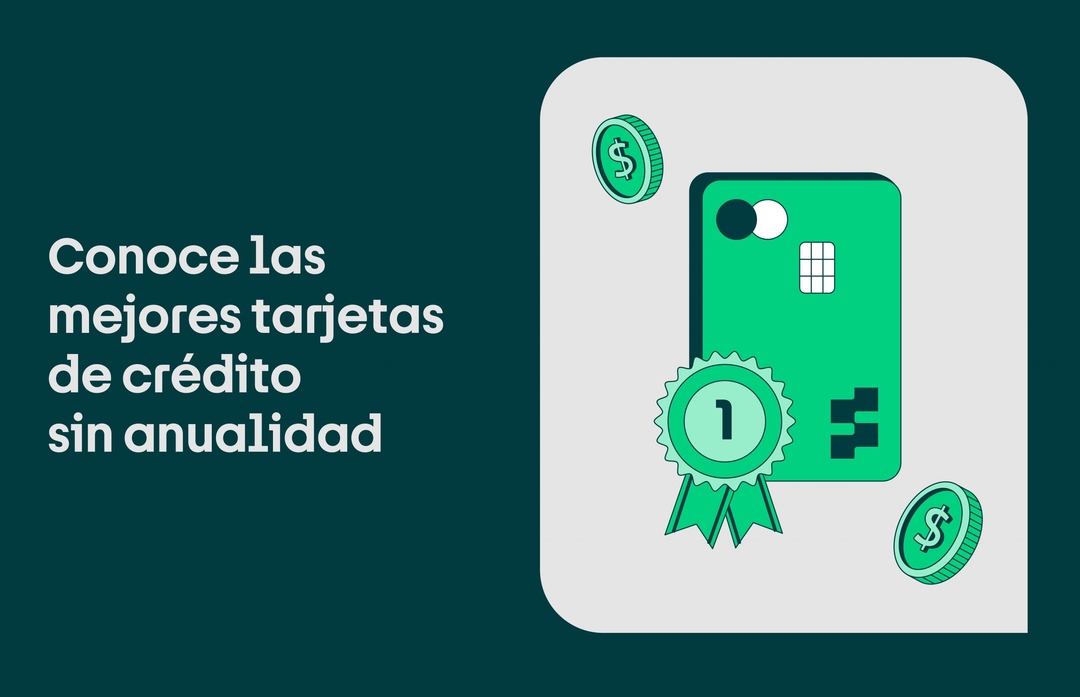 mejores tarjetas de credito sin anualidad