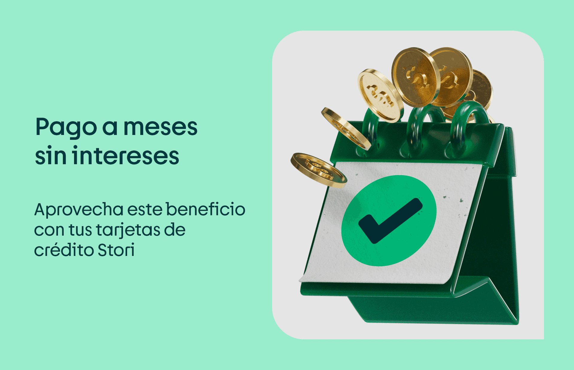Pago a meses sin intereses: aprovecha este beneficio con tus tarjetas de crédito Stori