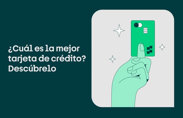 ¿Cuál es la mejor tarjeta de crédito? Edición 2025