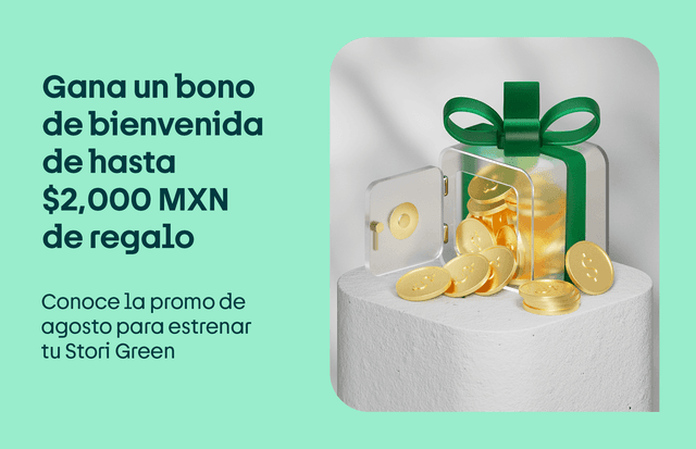 Gana un bono de bienvenida de $2,000 MXN de regalo: conoce la promo de septiembre para estrenar tu Stori Green