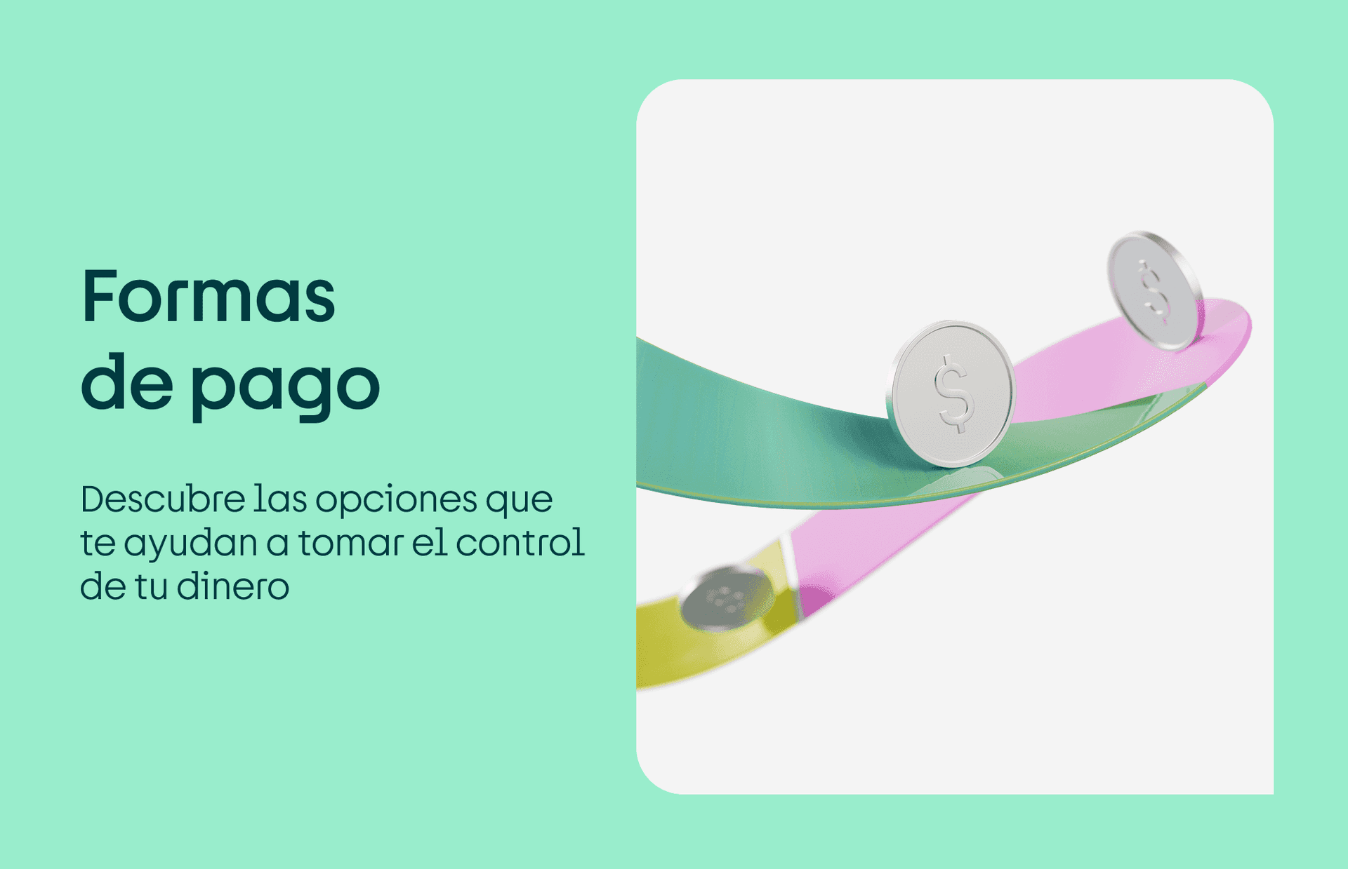 Formas de pago: descubre aquí las opciones que te ayudan a tomar el control de tu dinero
