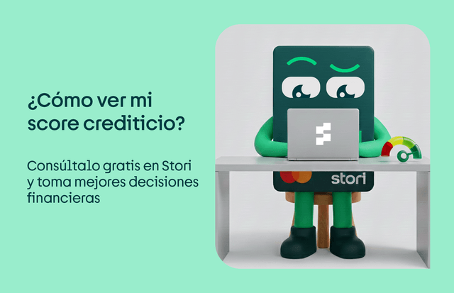 ¿Cómo ver mi score crediticio?